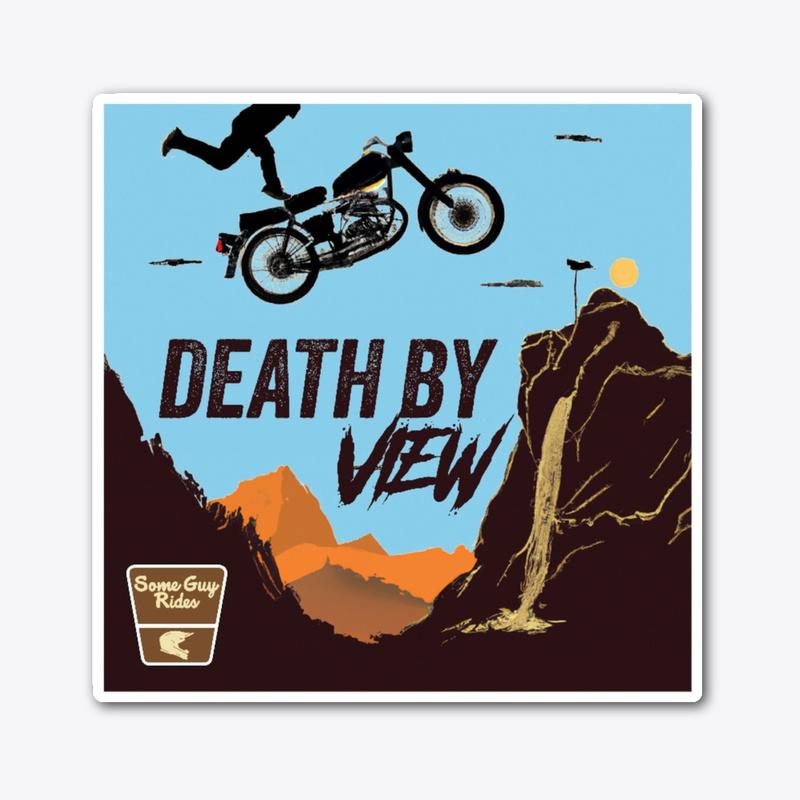 DEATH BY VIEW Series